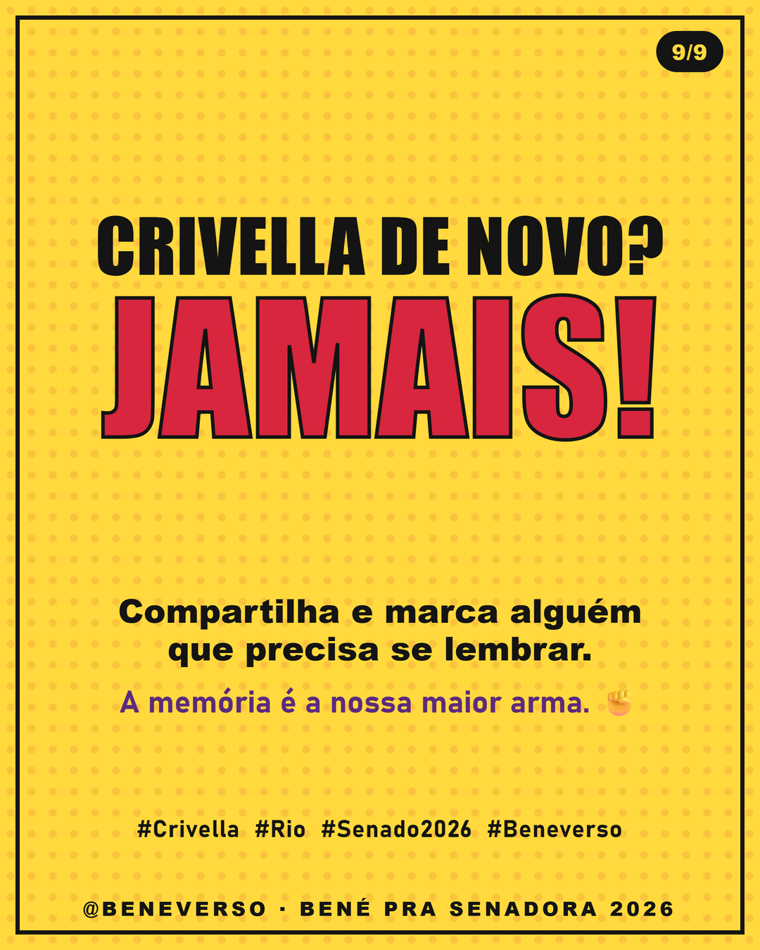 Card 9: Crivella de novo? Jamais